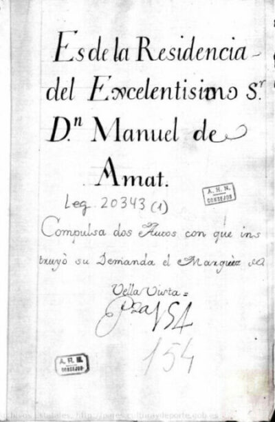 Residencia formada a Manuel de Amat y Junyent, Virrey, Gobernador y Capitán General del Perú, presidente de la Audiencia de Lima, por Melchor Jacot Ortiz Rojano, Regente de la Audiencia de Lima. 1777-1782.